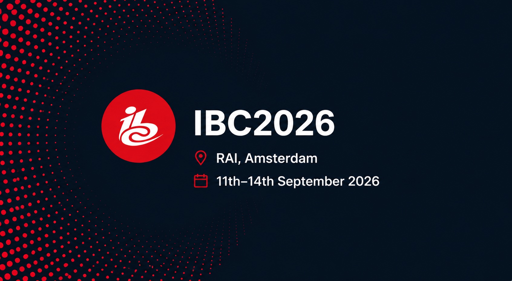 IBC 2026 - RAI Amsterdam