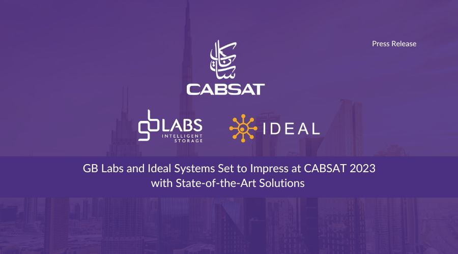 GB Labs and Ideal Systems Set to Impress at CABSAT 2023 with State-of-the-Art Solutions